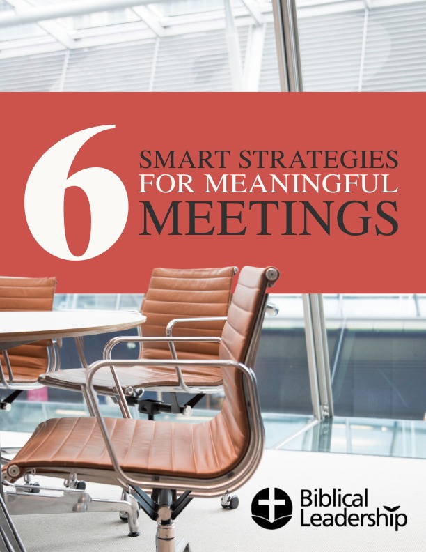 6 Smart Strategies for Meaningful Meetings
