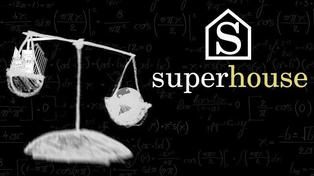 Video | Passive House Documentary ‘Superhouse’ Now on Amazon Prime