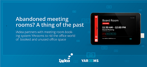 IAdea Partners with Meeting Room Booking System YArooms To Rid the Office World of Unused Office Space