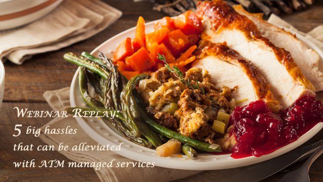ATM managed services: The cure for a crowded plate?