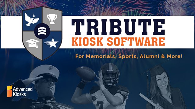 Tribute Software for Interactive Kiosk Memorials and Recognition