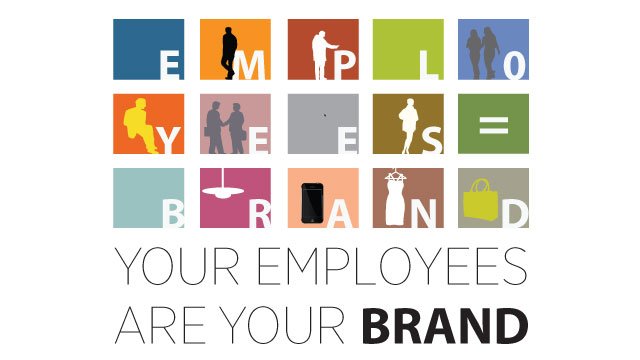 Your employees are your brand