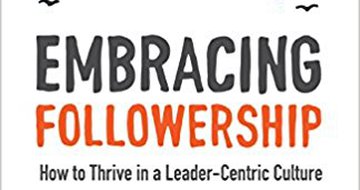 Book review: Embracing Followership