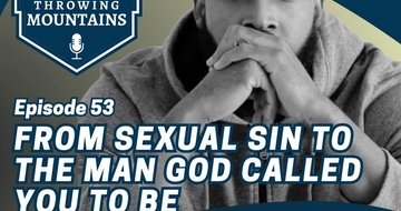 Breaking Free from Sexual Sin to Become the Man God Called You to Be — guest: Torres McLean