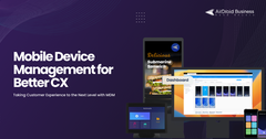 MDM takes customer experience to the next level