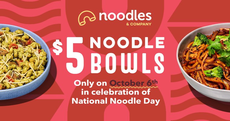 Noodles & Company offers bowl discount for National Noodle Day