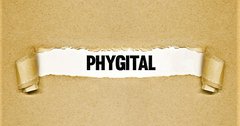 Don’t miss ‘Phygital: Where Physical and Digital Intersect’