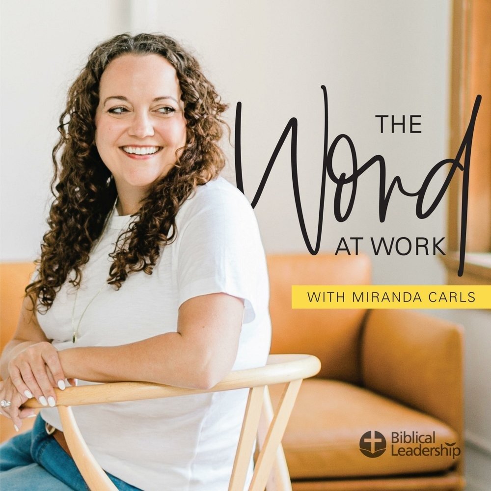 51. Faith, leadership, and a theology of work (Guest: Helen Mitchell)