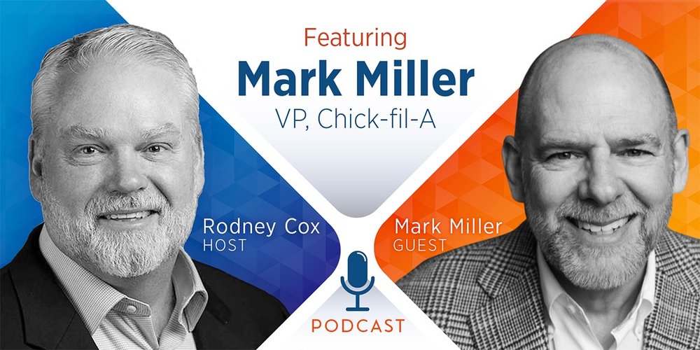 Why Culture Rules in Leadership | Chick-fil-A VP Mark Miller