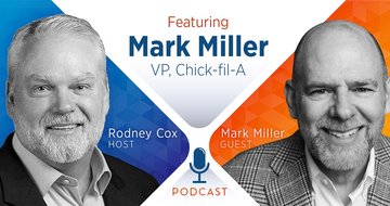 Why Culture Rules in Leadership | Chick-fil-A VP Mark Miller