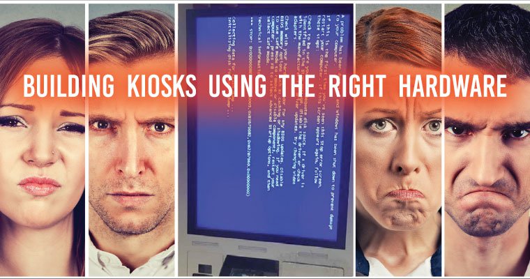Building Kiosks Using the Right Hardware - Vimarsana News