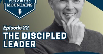 The Discipled Leader — guest: Preston Poore