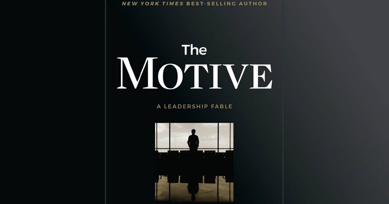 Book review: The Motive, by Patrick Lencioni