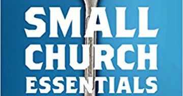 Maybe God is calling you to be a small-church pastor