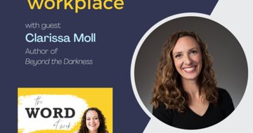 15. Navigating grief and loss in the workplace (Guest: Clarissa Moll, Author of Beyond the Darkness) 