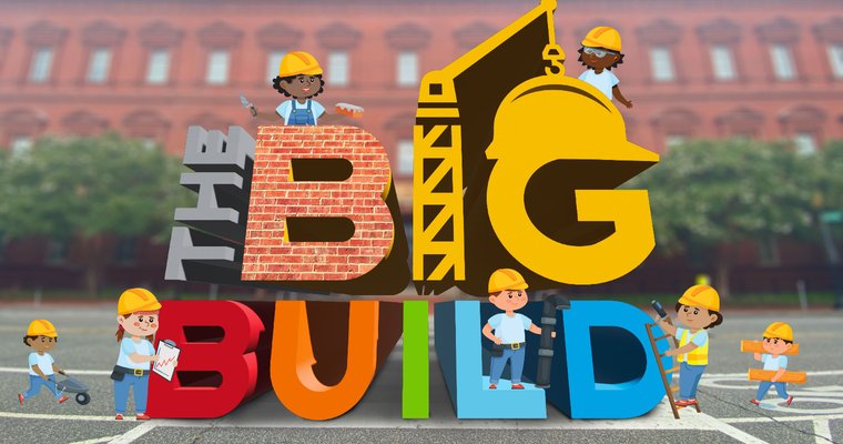 National Building Museum's Big Build incorporates AR, VRDigital Signage Today - Vimarsana News