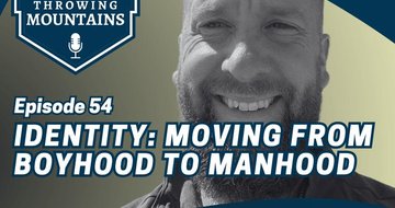 The Role of Identity in Moving from Boyhood to Manhood — guest: Kyle Stark